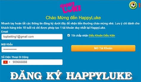 ket qua net30ngay: Happy Luke đăng ký và mở tài khoản